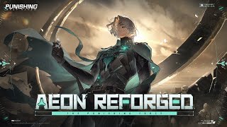 Punishing Gray Raven  Aeon Reforged PV EN Dubbed Ver [upl. by Irelav]