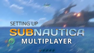 How to play Subnautica Multiplayer in 2023 [upl. by Bradshaw748]