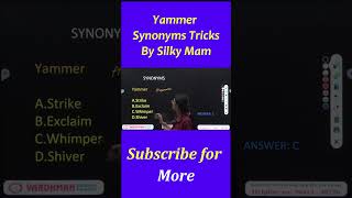 Yammer Synonyms Tricks by Silky Mam [upl. by Grewitz]