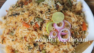 How To Make Awadhi Veg Biryani  Lucknowi Veg Biryani recipe  How to make avadhi veg biryani [upl. by Japha]