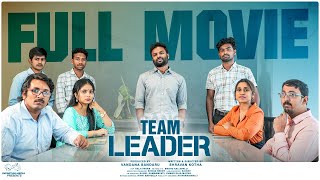 Team Leader Full Movie  Shravan Kotha  Tanmayee  Latest Telugu Movies 2024  Infinitum Media [upl. by Oiramel]