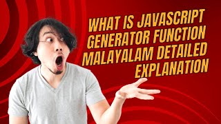 JavaScript generator function malayalam [upl. by Isteb]