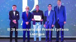 El 20 aniversario del Premio Epifanio Lantigua [upl. by Erlond]