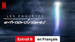 Les Enquêtes extraordinaires Saison 4 Extrait 6  BandeAnnonce en Français  Netflix [upl. by Rizzo]