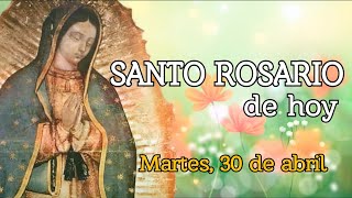 SANTO ROSARIO DE HOY MARTES 30 DE ABRIL 2024 [upl. by Ilujna169]