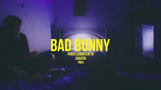 mix de bad bunny para llorar en tu cuarto │ PRKR [upl. by Dane]