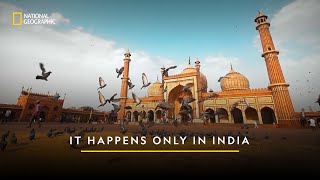 It Happens Only in India  Full Episode  National Geographic [upl. by Beeson]