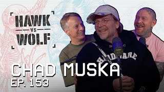 Chad Muska is Back Skateboarding Solitude Intuition amp Chickens  EP 153  Hawk vs Wolf [upl. by Stephen]