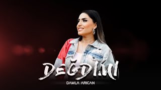 Damla Arıcan  Değdi Mi [upl. by Stockwell]