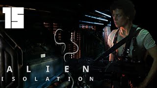 Infiltration FOIREUSE   ALIEN ISOLATION [upl. by Muiram]