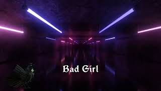 LAADS  Bad Girl  House [upl. by Iek]