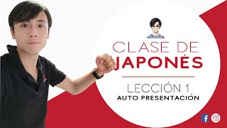 Clase de japonés lección 1  Auto presentación [upl. by Shetrit445]