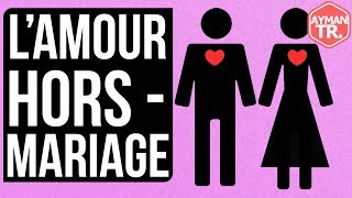 COMMENT GÉRER UN AMOUR HORS MARIAGE EN ISLAM [upl. by Ibloc]