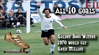 Gerd Müller Der Bomber Golden Boot Winner at the 1970 World Cup [upl. by Niala790]