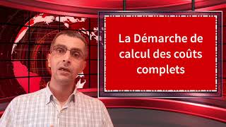 COMPTABILITÉ ANALYTIQUE  LA MÉTHODE DES COÛTS COMPLETS [upl. by Montague]