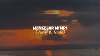 Yovie amp NunoMengejar Mimpi Speed Up Reverb [upl. by Nitsyrk]