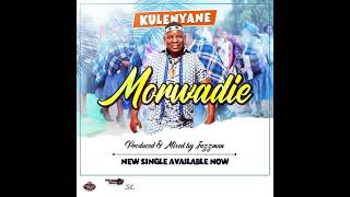 kulenyane Morwadie [upl. by Eeleak]