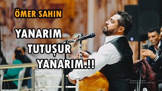 Ömer Şahin  Belalım Yanarım Tutuşur Yanarım l 2023 Canlı Performans HD [upl. by Aidne]