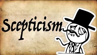 What is Epistemic Scepticism  Gentleman Thinker [upl. by Ecneps]