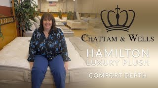 Chattam amp Wells Hamilton Luxury Plush Mattress Comfort Depth 2 [upl. by Yesdnil563]