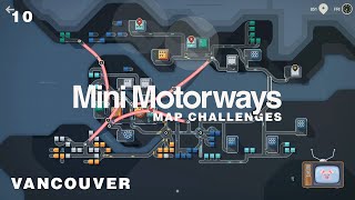 Mini Motorways Vancouver 10 [upl. by Llecram]