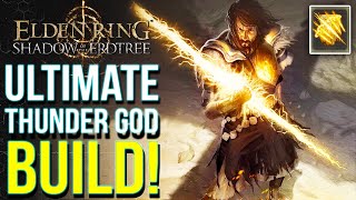 Elden Ring DLC  How To Make an Insane Thunder God Build Shadow of the Erdtree Best Builds [upl. by Binah]