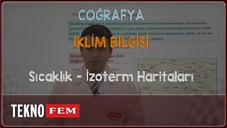 9 Sınıf COĞRAFYA  Sıcaklık  İzoterm Haritaları [upl. by Tani]