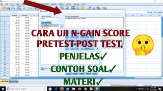 UJI NGain SCORE🔜 cara uji ngain score pretestposttest di spss [upl. by Giordano]