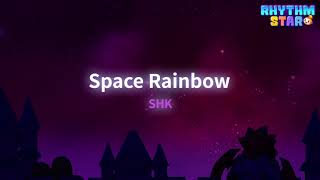 RhythmStar SHK quotSpace Rainbowquot [upl. by Asfah460]