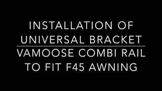 Vamoose Combi Rail F45 Bracket [upl. by Lahcym947]