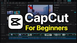 CapCut Video Editing Tutorial – Full Course for Beginners [upl. by Ahsieker737]