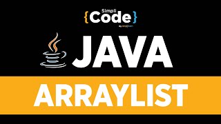 Java Tutorial For Beginners  Java Arraylist Tutorial With Examples  Java Programming  SimpliCode [upl. by Atiras]