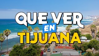 🧳️ TOP 10 Que Ver en Tijuana ✈️ Guía Turística Que Hacer en Tijuana [upl. by Kcirde535]