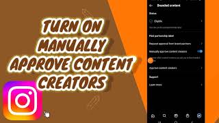 How To Turn On Manually Approve Content Creators On Instagram [upl. by Grishilda983]