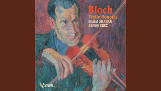 Bloch Violin Sonata No 1 B 42 III Moderato [upl. by Leiser]