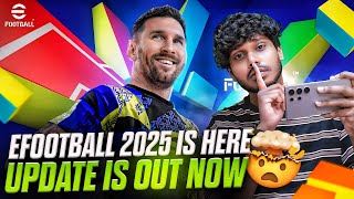 eFootball 2025 IS HERE 🔥 UPDATE IS OUT NOW 🤯 efootball playgalaxy [upl. by Esorrebma]