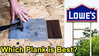 See Which Vinyl Plank from Lowes has the MOST BANG for Your buck [upl. by Brnaba]