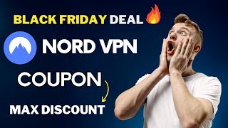 NordVPN Black Friday amp Cyber Monday Deal  NordVPN Coupon Code [upl. by Lehman]