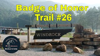 Windrock quotTrail 26quot Badge of Honor  Life is a Highway [upl. by Nhguahs]