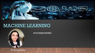 Hypothesis Testing in Machine Learning [upl. by Faustina]