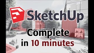 SketchUp  Tutorial for Beginners in 10 MINUTES  COMPLETE [upl. by Leboff]