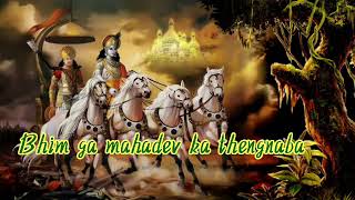 Bhim ga Mahadev ka thengnaba  mahabharat manipurmanipur mahabharat manipurstory [upl. by Anirbus]