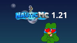 ¡Estreno la modalidad 121 de NauticMC [upl. by Aihsirt]