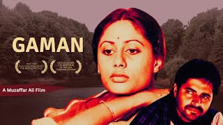 GAMAN 1978  A Timeless Bollywood Classic  Farooq Sheikh amp Smita Patil  Muzaffar Ali Directorial [upl. by Hsitirb]