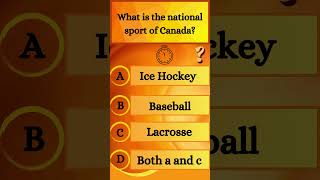 National sport of Canada  Nation  Baseball Ice Hockey Lacrosse generalknowledge trivia quiz [upl. by Rush577]