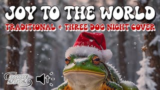 Joy To The World Traditional Christmas  Joy To The World Three Dog Night [upl. by Charron31]