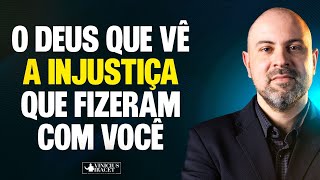 O DEUS QUE VÊ A INJUSTIÇA QUE FIZERAM COM VOCÊ  Salmo 7 ViniciusIracet [upl. by Lzeil242]