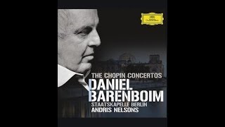 Chopin piano concerto no 3 in A Major NEW PIECE DISCOVERED IN 2018 played by Daniel Barenboim [upl. by Aenotna]