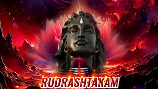 🌈 Rudrashtakam  रुद्राष्टकम  rudrashtakam stotram  Most powerful Shiva Mantras  rudrashtakam [upl. by Shawn]