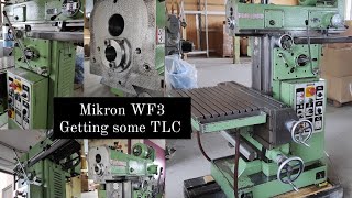 Mikron WF3 tool room milling machine getting some TLC [upl. by Thompson62]